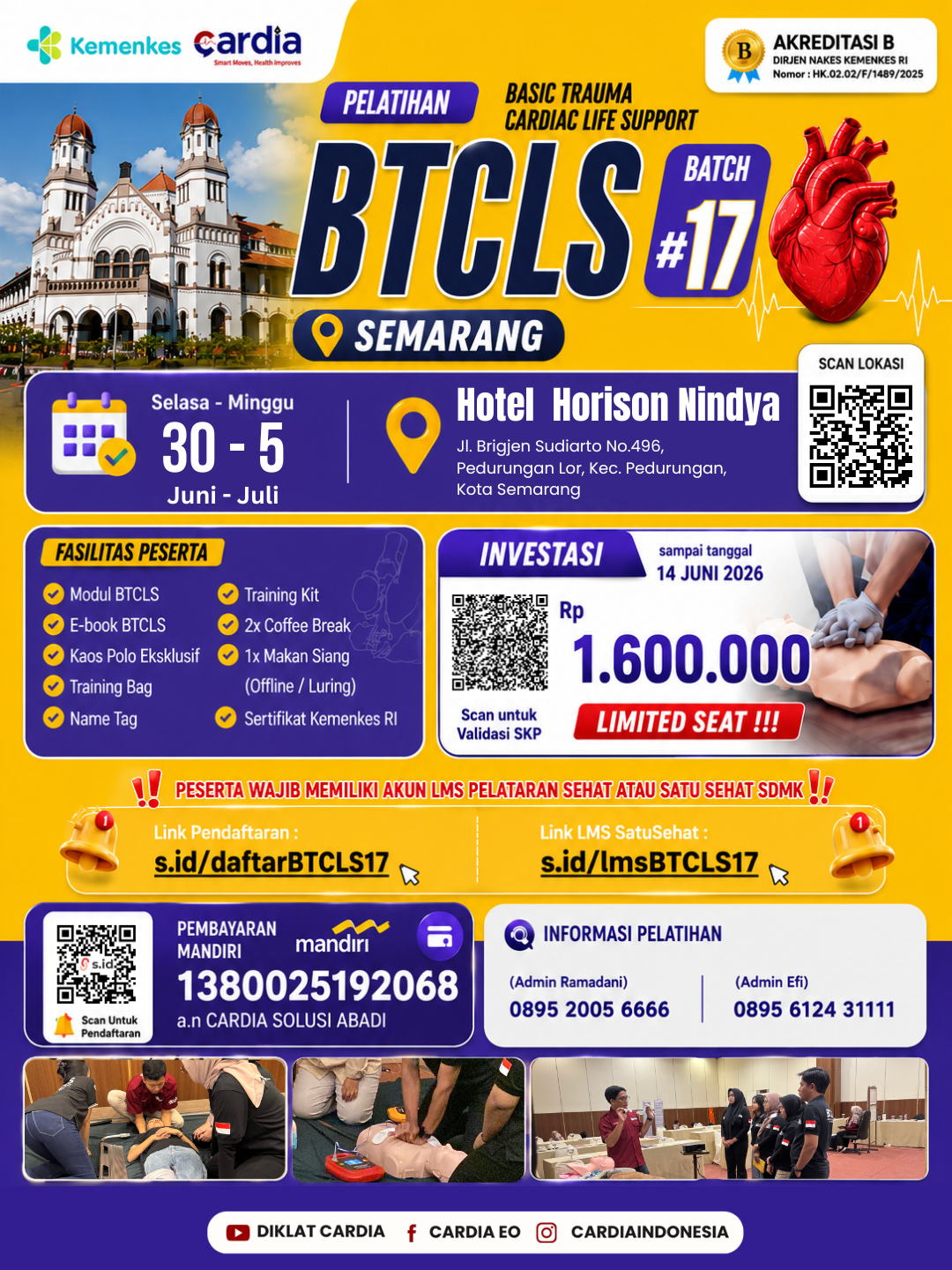 Pelatihan Basic Trauma Cardiac Life Support (BTCLS) Batch 17