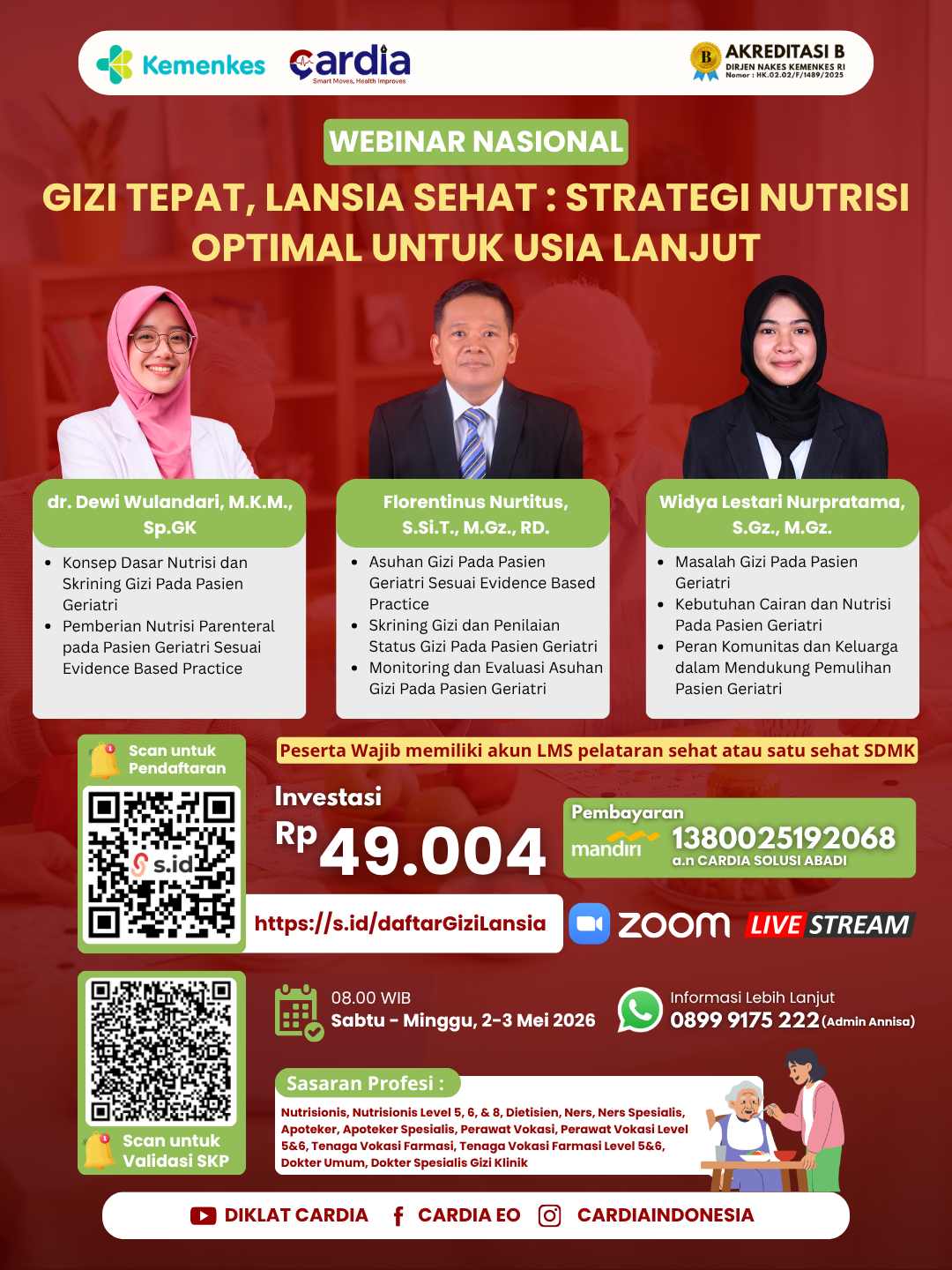Gambar Webinar Nasional: Gizi Tepat, Lansia Sehat Strategi Nutrisi Optimal untuk Usia Lanjut
